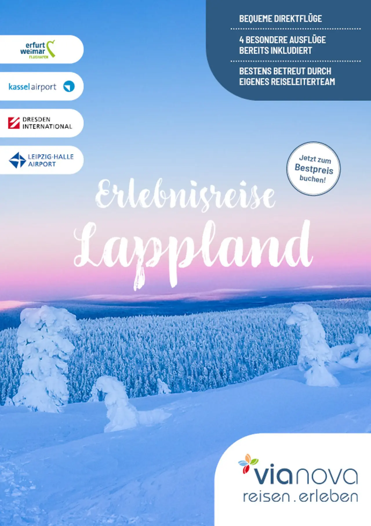 Erlebnisreise Lappland ab Erfurt, Dresden, Kassel, Leipzig